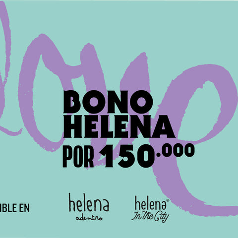 Bono de helena 150 Mil